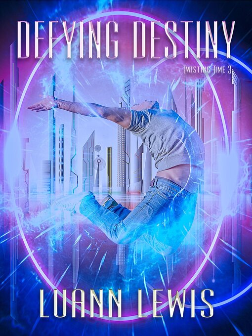 Title details for Defying Destiny by Luann Lewis - Available